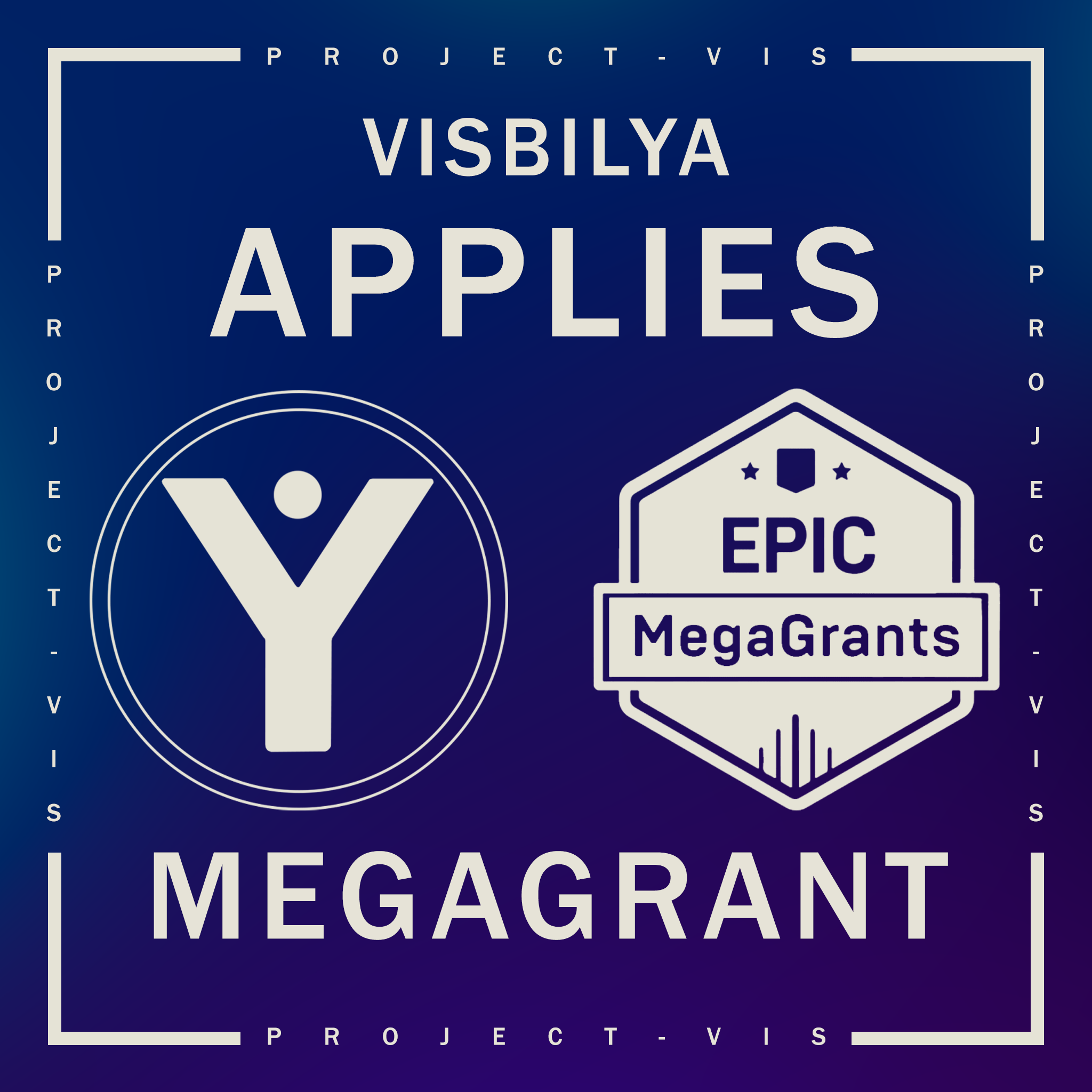 Visbilya applies for a MegaGrant